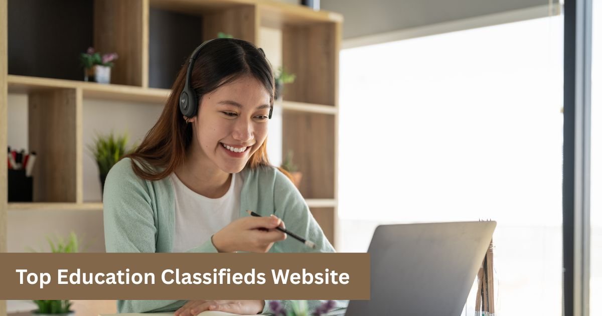 Top Education Classifieds Website for Students & Institutes